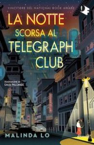 la notte scorsa al telegraph club_cover